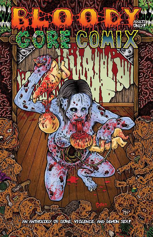 Bloody Gore Comix Anthology