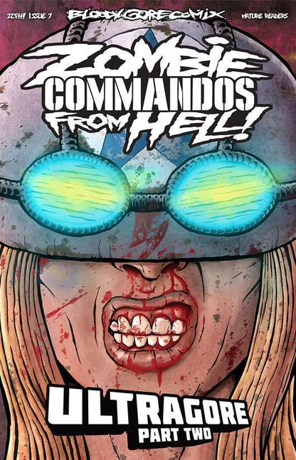 Zombie Commandos From Hell! Book 7: Ultragore Part Two - Digital Download