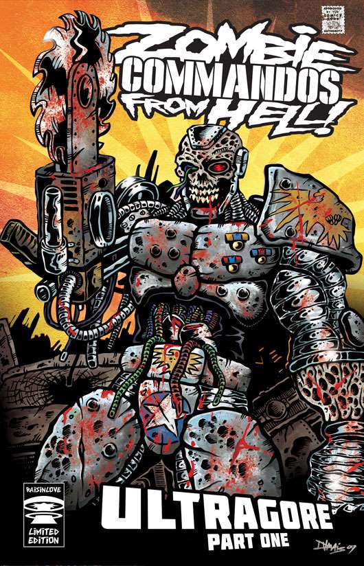 Zombie Commandos From Hell! Book 6: Ultragore Part One